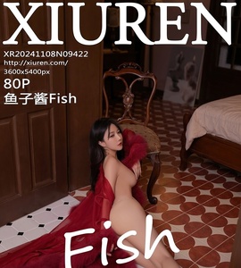 [XiuRen秀人网] 2024.11.08 NO.9422 鱼子酱Fish [82P-719M]