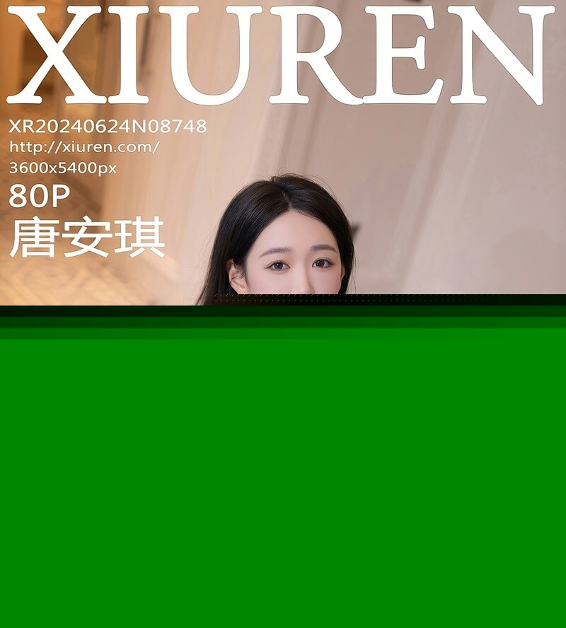 [XiuRen秀人网] 2024.06.24 NO.8748 唐安琪 [80+1P-686MB]