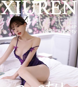 [XiuRen秀人网] 2024.12.05 NO.9553 徐莉芝Booty [86P-680.1M]