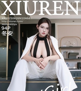 [XiuRen秀人网] 2025.06.26 NO.10464 冬安 [94+1P-891MB]