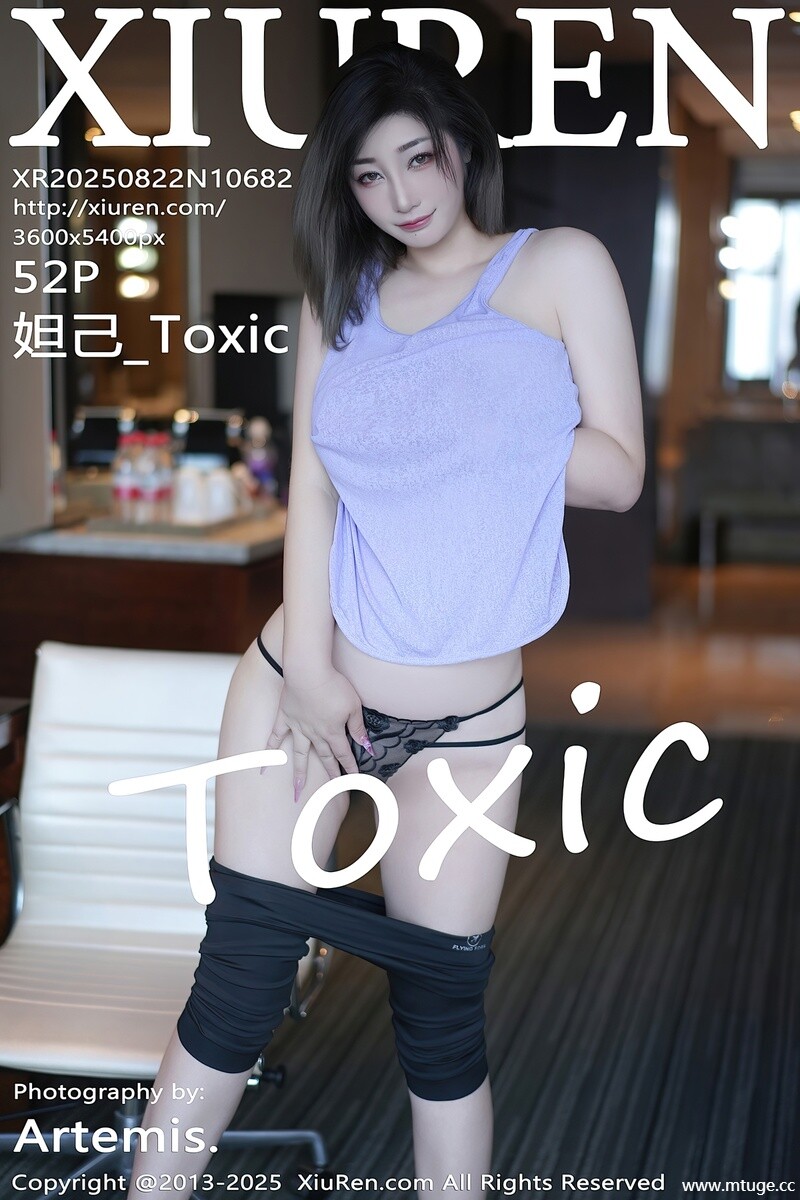 [XiuRen秀人网] 2025.08.22 NO.10682 妲己_Toxic [85+1P-799MB]