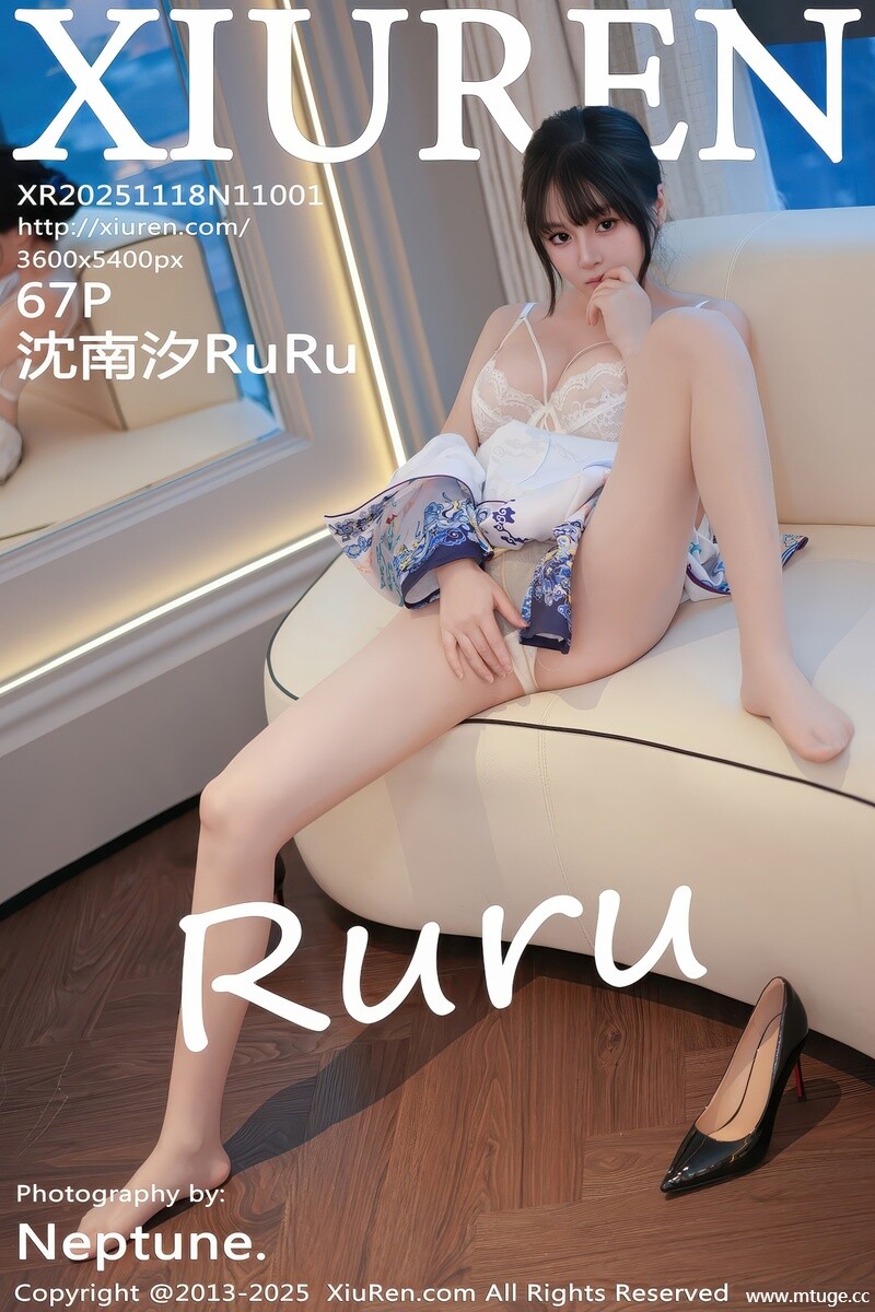 [XiuRen秀人网] 2025.11.18 NO.11001 沈南汐RuRu [67+1P-589MB]