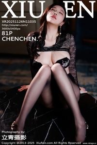 [XiuRen秀人网] 2025.11.26 NO.11035 CHENCHEN [81+1P-807MB]