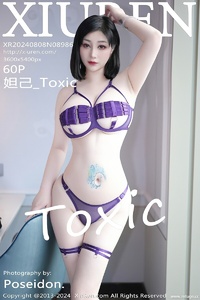 [XiuRen秀人网] 2024.08.08 NO.8986 妲己_Toxic [60+1P-484MB]