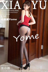 [XIAOYU画语界] 2021.08.13 Vol.592 杨晨晨Yome [57+1P-437M]