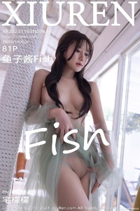 [XiuRen秀人网] 2023.11.03 NO.7614 鱼子酱Fish [80+1P-691MB]