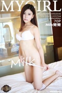 [MyGirl美媛馆]2015.08.21 VOL.142 Milk楚楚 [70P+1P/226M]