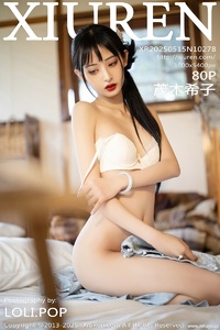 [XiuRen秀人网] 2025.05.15 NO.10278 茂木希子 [80+1P-686MB]