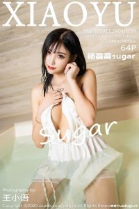 [XIAOYU画语界] 2020.01.13 Vol.234 杨晨晨sugar [64+1P-226M]