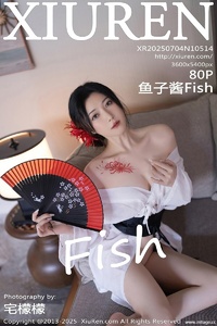 [XiuRen秀人网] 2025.07.04 NO.10514 鱼子酱Fish [80+1P-790MB]