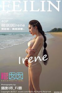 [FEILIN嗲囡囡] 2017.03.30 Vol.082 萌琪琪Irene [40+1P-111M]