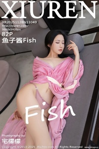 [XiuRen秀人网] 2025.11.28 NO.11049 鱼子酱Fish [82+1P-872MB]
