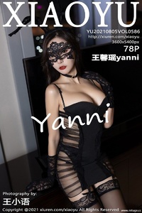 [XIAOYU画语界] 2021.08.05 Vol.586 王馨瑶yanni [78+1P-719M]