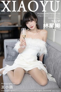 [XIAOYU画语界] 2023.09.27 Vol.1120 林星阑 [102+1P-217M]