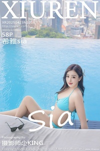 [XiuRen秀人网] 2025.04.23 NO.10187 希雅sia [58+1P-511MB]