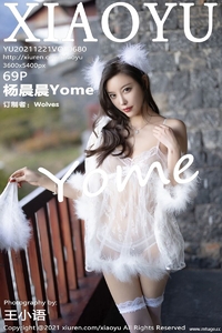 [XIAOYU画语界] 2021.12.21 Vol.680 杨晨晨 [69+1P-694M]