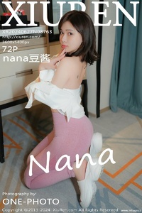 [XiuRen秀人网] 2024.06.27 NO.8763 nana豆酱 [72+1P-620MB]