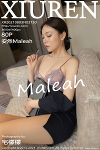 [XiuRen秀人网] 2021.08.03 No.3750 安然Maleah [80+1P-843M]