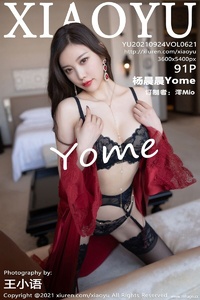 [XIAOYU画语界] 2021.09.24 Vol.621 杨晨晨Yome [91+1P-772M]