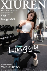[XiuRen秀人网] 2025.05.07 NO.10239 lingyu69 [58+1P-522MB]